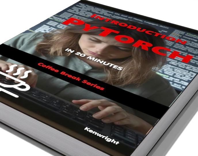 Reader photo of PyTorch in 20 Minutes - Coffee Break Series (Paperback)